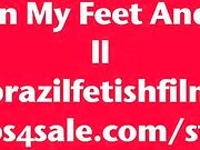 Brazil Fetish Films - Clean My Feet And Ass