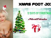 Goddess Alimony XMAS FOOT JOI ADVENT CALENDAR DAY 2