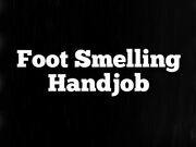 PediPolice Foot Smelling Handjob with Goddess CarmenX